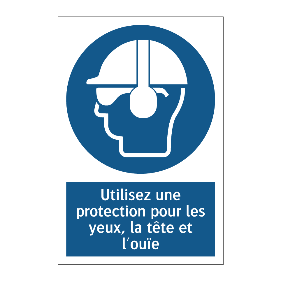 Utilisez une protection pour les yeux, la tête et l'ouïe