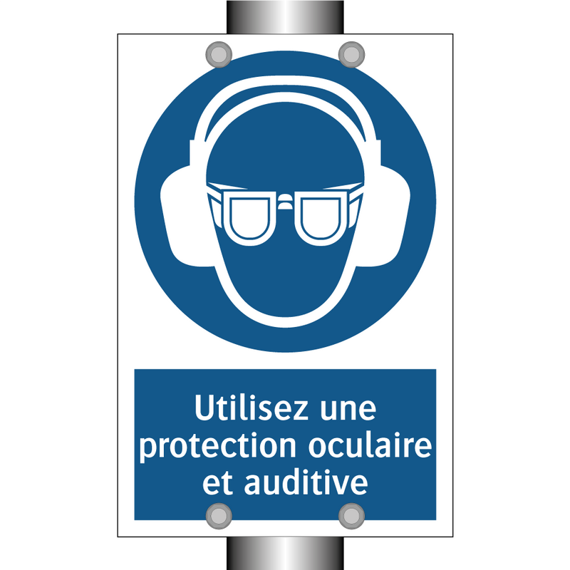 Utilisez une protection oculaire et auditive