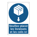 Veuillez placer les livraisons et les colis ici