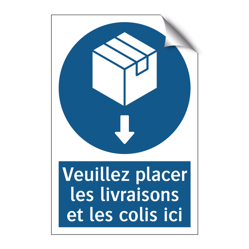 Veuillez placer les livraisons et les colis ici