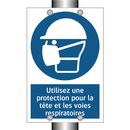 Utilisez une protection pour la tête et les voies respiratoires