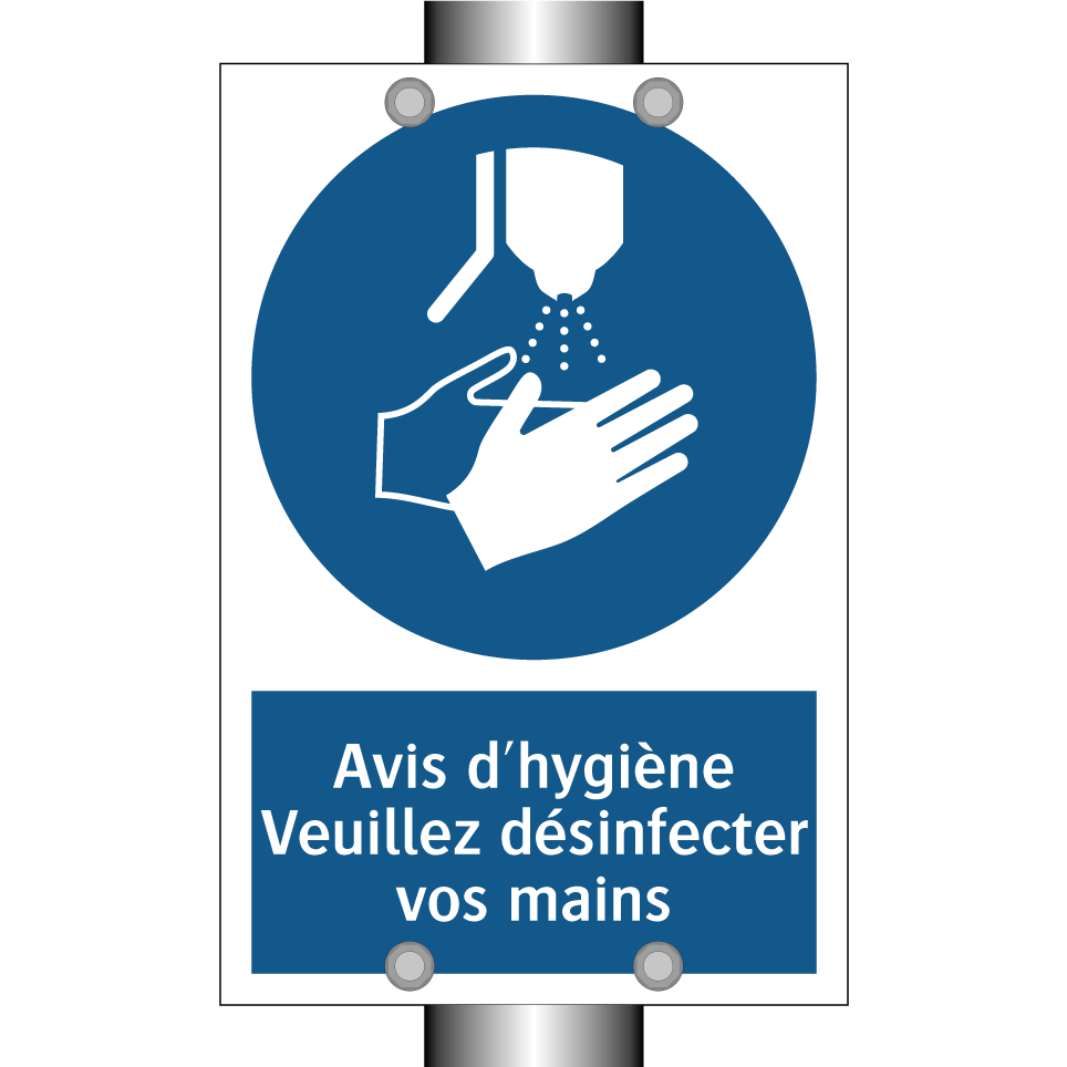 Avis d'hygiène Veuillez désinfecter vos mains