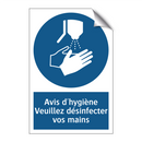 Avis d'hygiène Veuillez désinfecter vos mains