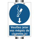 Veuillez jeter vos mégots de cigarette ici