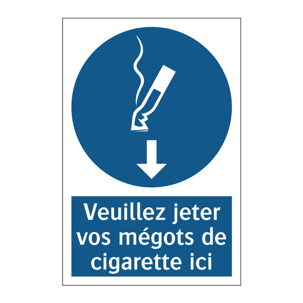 Veuillez jeter vos mégots de cigarette ici