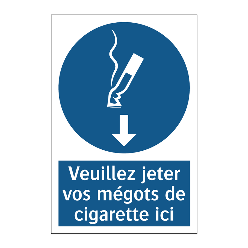 Veuillez jeter vos mégots de cigarette ici