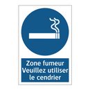 Zone fumeur Veuillez utiliser le cendrier
