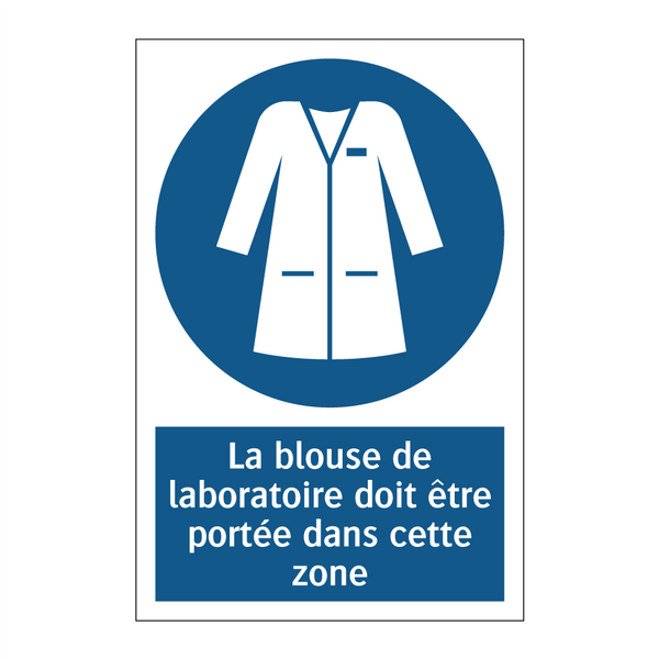 La blouse de laboratoire doit être portée dans cette zone