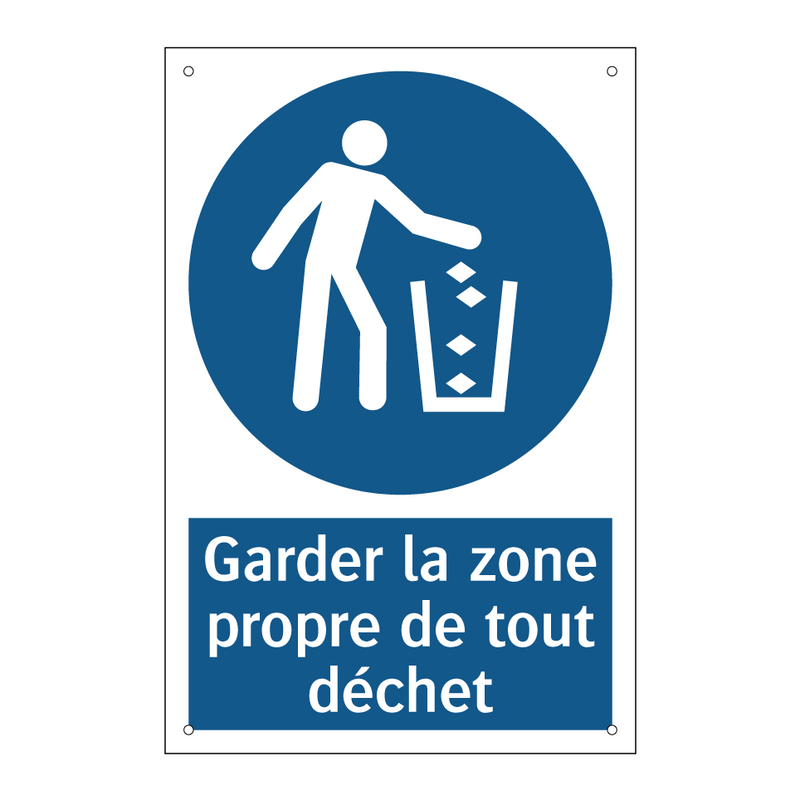 Garder la zone propre de tout déchet