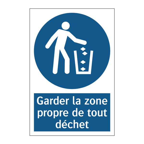 Garder la zone propre de tout déchet