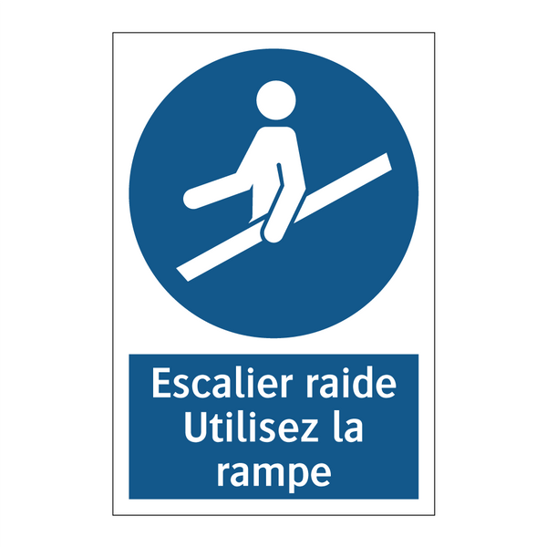 Escalier raide Utilisez la rampe