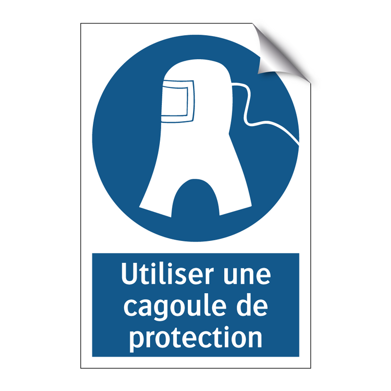 Utiliser une cagoule de protection