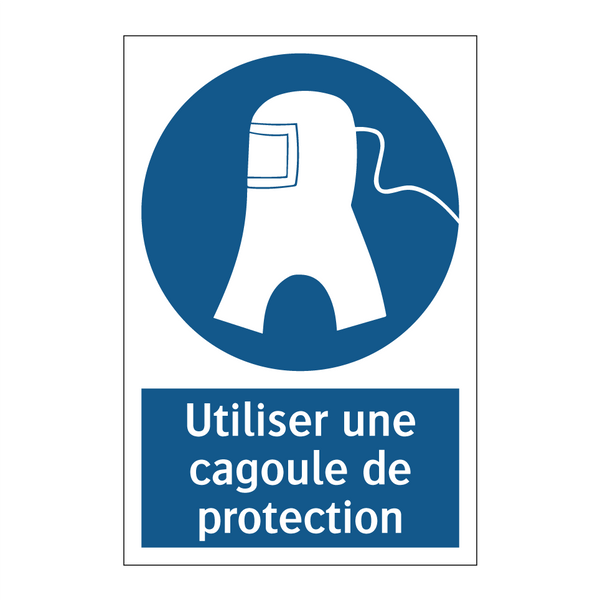 Utiliser une cagoule de protection