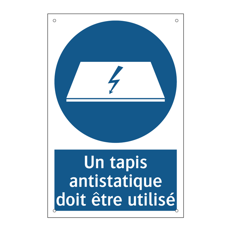 Un tapis antistatique doit être utilisé