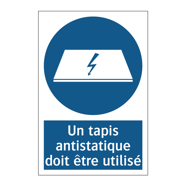 Un tapis antistatique doit être utilisé