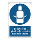 Sécuriser le cylindre de pression avec une chaîne