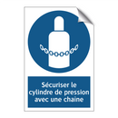 Sécuriser le cylindre de pression avec une chaîne