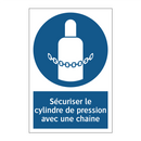 Sécuriser le cylindre de pression avec une chaîne