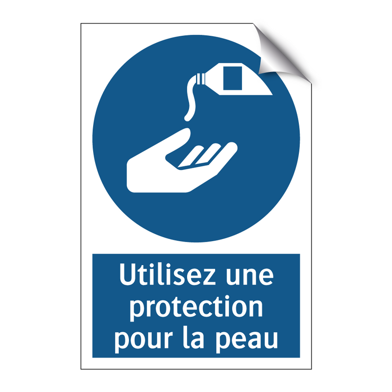 Utilisez une protection pour la peau