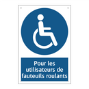 Pour les utilisateurs de fauteuils roulants