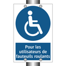 Pour les utilisateurs de fauteuils roulants