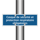 Casque de sécurité et protection respiratoire obligatoires