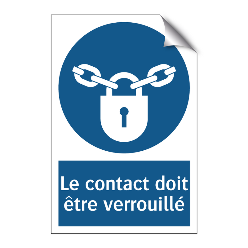 Le contact doit être verrouillé