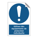 Utilisez des équipements de protection individuelle