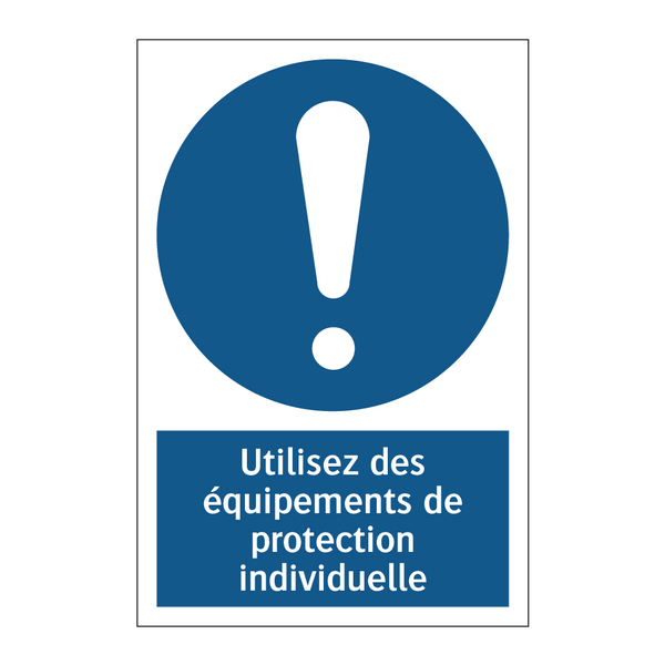 Utilisez des équipements de protection individuelle