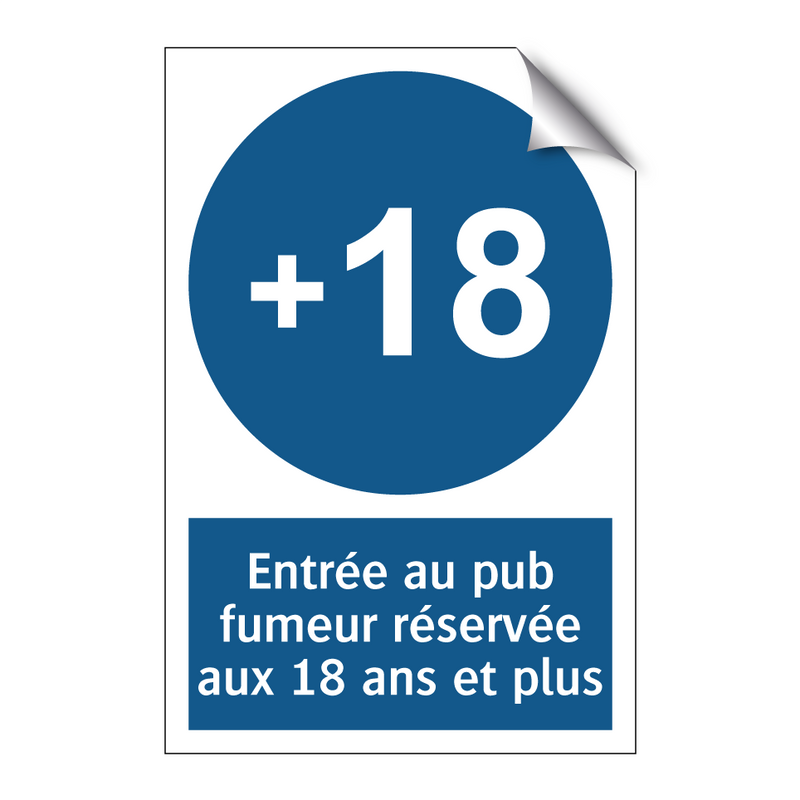 Entrée au pub fumeur réservée aux 18 ans et plus