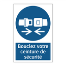 Bouclez votre ceinture de sécurité
