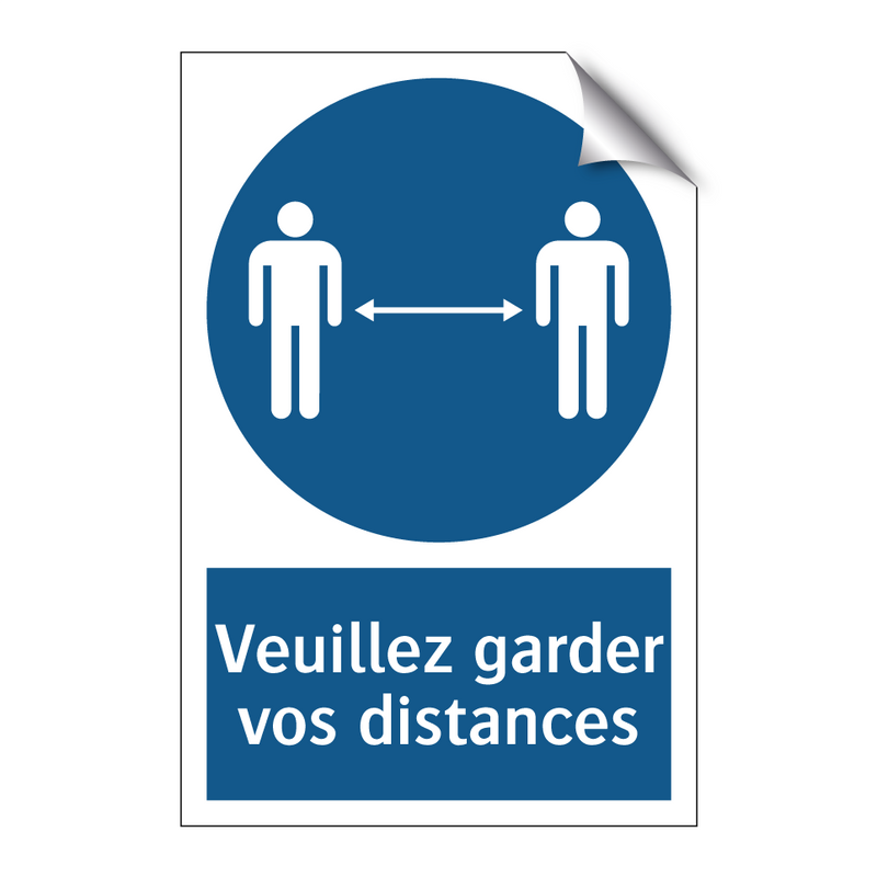 Veuillez garder vos distances