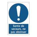 Sortie de secours, ne pas obstruer
