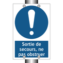 Sortie de secours, ne pas obstruer