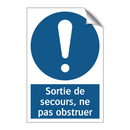 Sortie de secours, ne pas obstruer
