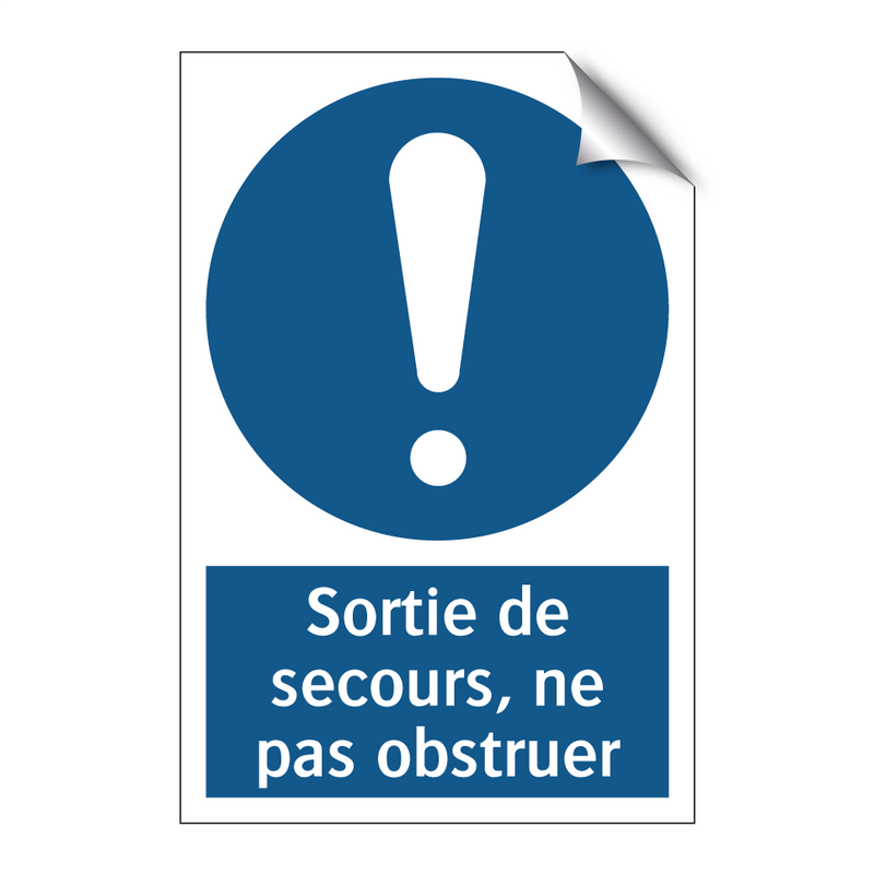 Sortie de secours, ne pas obstruer