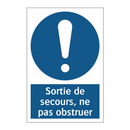 Sortie de secours, ne pas obstruer