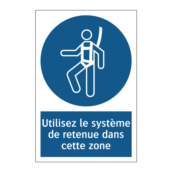 Utilisez le système de retenue dans cette zone