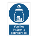 Veuillez insérer le pourboire ici