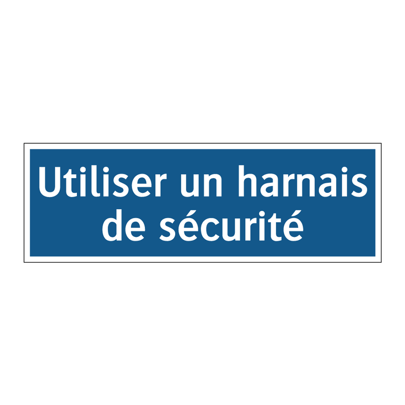 Utiliser un harnais de sécurité