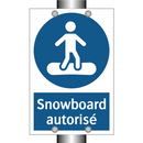 Snowboard autorisé
