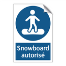 Snowboard autorisé