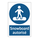 Snowboard autorisé