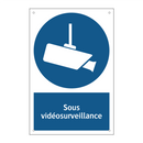 Sous vidéosurveillance
