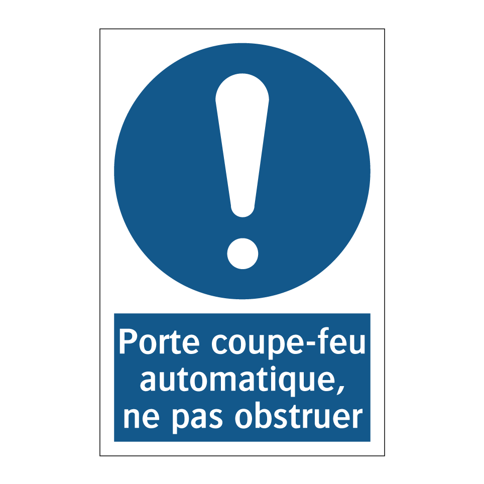 Porte coupe-feu automatique, ne pas obstruer