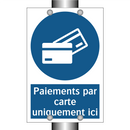 Paiements par carte uniquement ici