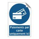 Paiements par carte uniquement ici