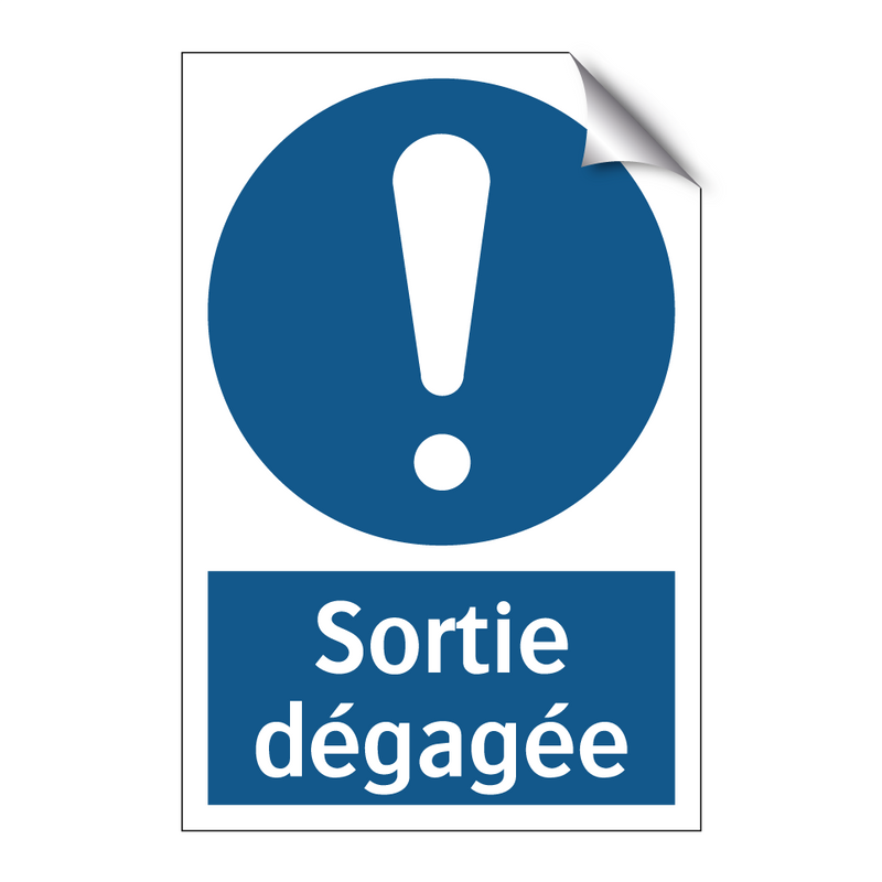 Sortie dégagée