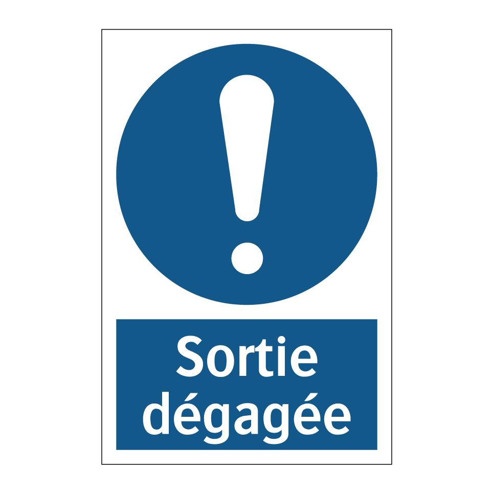 Sortie dégagée