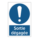 Sortie dégagée